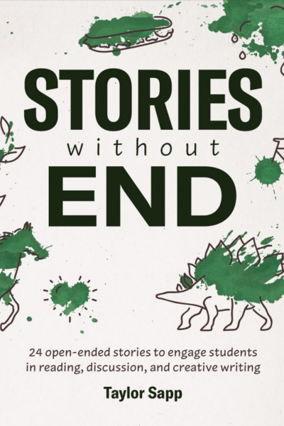 front cover of Stories Without End by Taylor Sapp